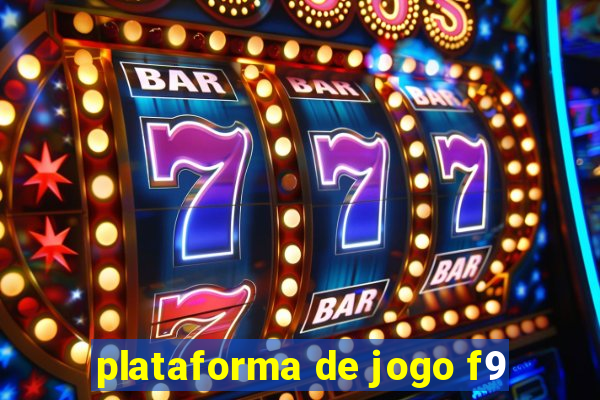 plataforma de jogo f9